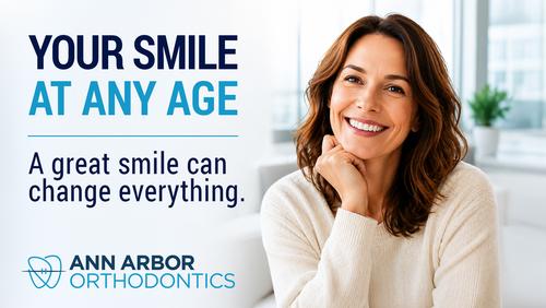 Smiling adult woman representing adult orthodontic treatment with the message 'Your Smile at Any Age' from Ann Arbor Orthodontics.