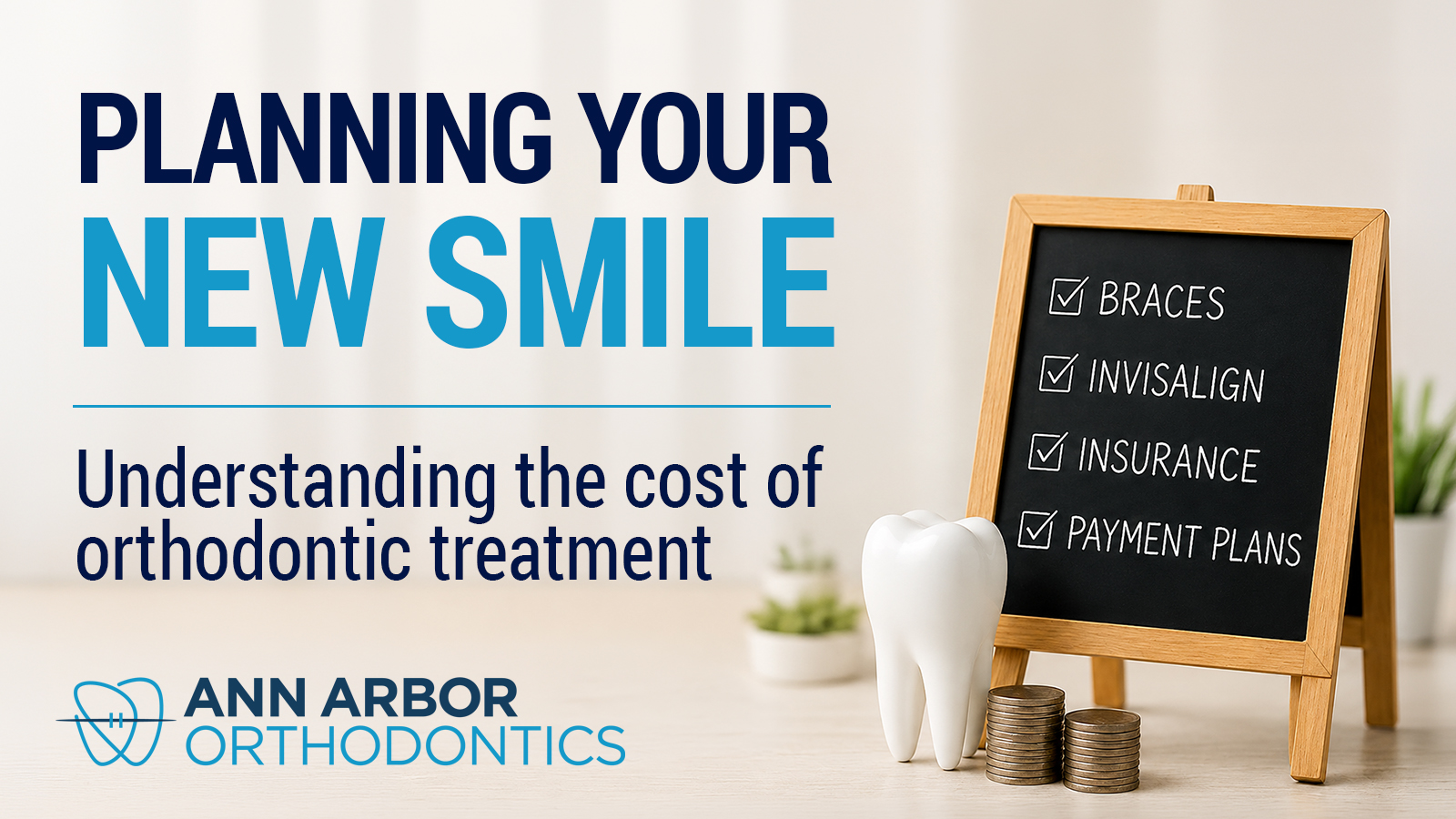 Chalkboard listing braces, Invisalign, insurance, and payment plans alongside a tooth model and coins, representing orthodontic treatment costs and financial planning.